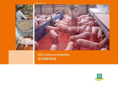 DLG-Futterwerttabellen – Schweine