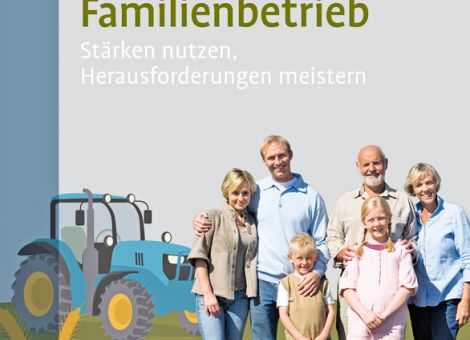 Der landwirtschaftliche Familienbetrieb